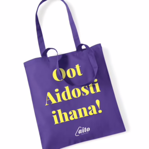 Oot aidosti ihana - kangaskassi